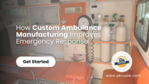 How Custom Ambulance Manufacturing Improves Emergency Response